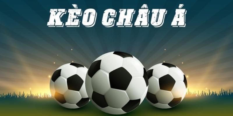 Kèo châu Á Top88 trên bảng cược cổng game