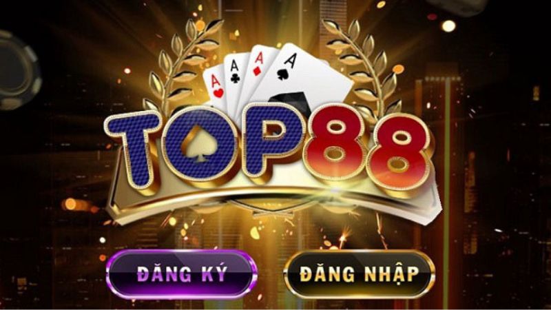 Lý do Top88 là điểm đến chân ái dành cho cược thủ