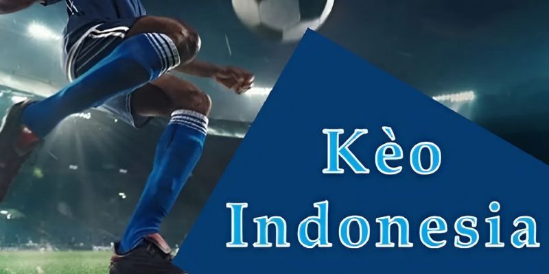 Tỷ lệ kèo indonesia Top88 là gì